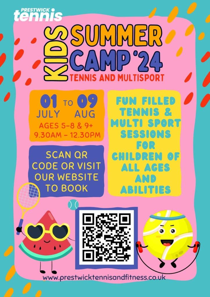 Summer Camp 2024 Prestwick Tennis and Aspire Gym